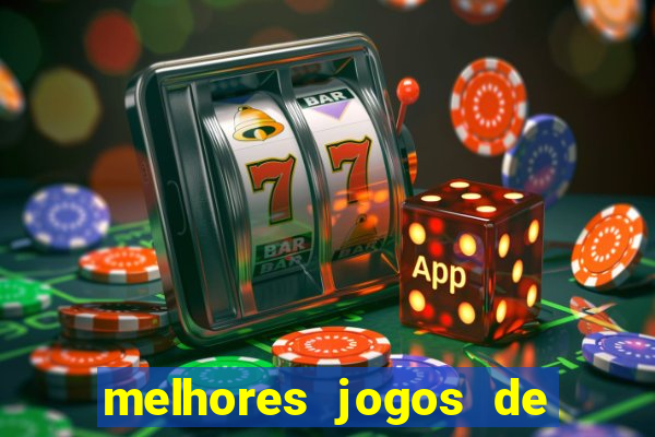 melhores jogos de para android